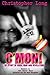 C’MON!: My Story of Rock, R...