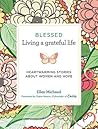 Blessed: Living a...
