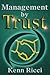 Management by Trust