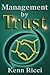 Management by Trust by Kenneth Ricci