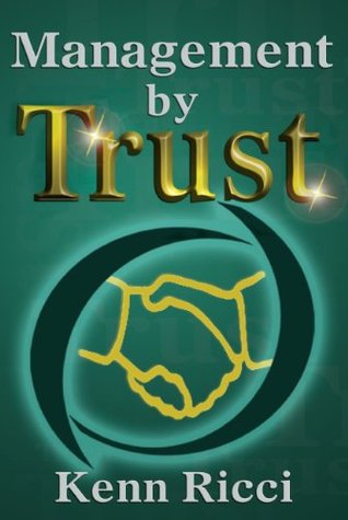 Management by Trust (Kindle Edition)