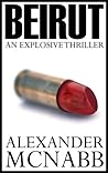 Beirut: An Explosive Thriller