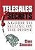 Telesales Secrets: A Guide ...