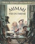 Mimmi får en farfar