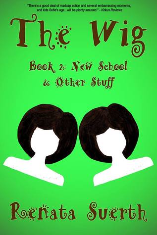 New School & Other Stuff (The Wig #2)