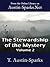 The Stewardship of the Mystery - Volume 2
