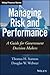 Managing Risk and Performance: A Guide for Government Decision Makers (Wiley Finance)
