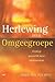 Herlewing Deur Omgeegroepe: Verdiep Geestelik Deur Omgeegroepe