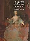 Lace: A History