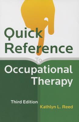 Read Quick Reference to Occupational Therapy