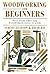 Woodworking for Beginners