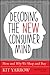 Decoding the New Consumer Mind: How and Why We Shop and Buy
