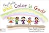 Hey Auntie, What Color is God? by Thea Fielding-Lowe