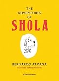 The Adventures of Shola