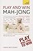 Play and Win Mah-jong by David Pritchard