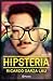 Hipsteria