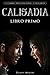 Calisadia Libro Primo