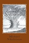 Deus Absconditus - The Hidden God by Michael M. Nikoletseas