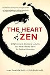 The Heart of Zen:...