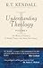 Understanding Theology: Vol...
