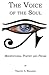 The Voice of the Soul: Meditational Poetry and Prose