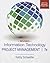 Information Technology Project Management, Revised