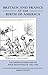 Britain and France at the Birth of America: The European Powers and the Peace Negotiations of 1782-83