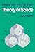 Principles of the Theory of Solids: Seond Edition