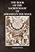 The Book of the Sacred Magic of Abramelin the Mage