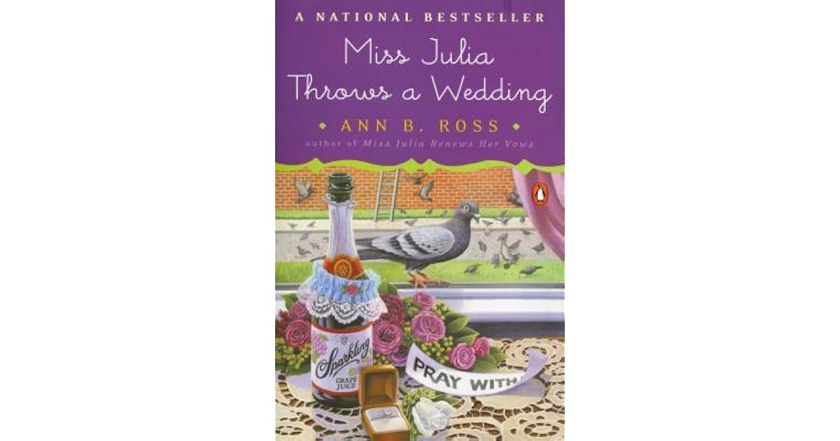 Miss Julia Throws a Wedding (Miss Julia, 3) by Ann B. Ross