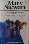 4 Complete Novels by Mary  Stewart