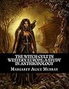 The Witch Cult in...