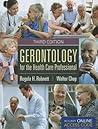 Gerontology for t...