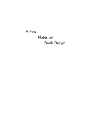 A Few Notes on Book Design