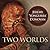 Two Worlds CD