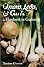 Onions, Leeks, and Garlic: A Handbook for Gardeners (Volume 19) (W. L. Moody Jr. Natural History Series)