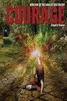 Courage by Lloyd D. Frazier