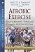 Aerobic Exercise by Janette A. Simmons