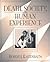 Death, Society, and Human Experience by Robert J. Kastenbaum