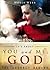 It's About You and Me, God: The Journey Begins