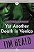 Yet Another Death in Venice...