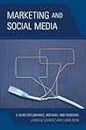 Marketing and Social Media by Christie Koontz
