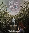 The One Safe Place by Tania Unsworth