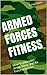 Armed Forces Fitness - How ...