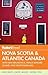 Fodor's Nova Scotia & Atlantic Canada: with New Brunswick, Prince Edward Island, and Newfoundland (Travel Guide)