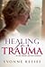 Healing for Trauma: In the South Afircan Context