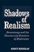 Shadows of Realism: Dramaturgy and the Theories and Practices of Modernism (Contributions in Drama and Theatre Studies, 68)