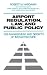 Airport Regulation, Law, and Public Policy: The Management and Growth of Infrastructure