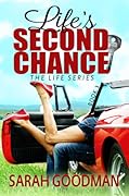 Life's Second Chance
