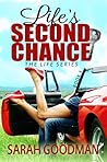 Life's Second Chance (Life, #3)